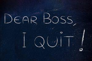 Dear boss, I quit!
